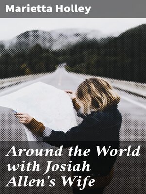 cover image of Around the World with Josiah Allen's Wife